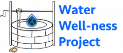 Water Well-ness Project - Bringing the heart back to philanthropy