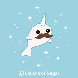 narwhals and mustaches are my two favorite things in the ...