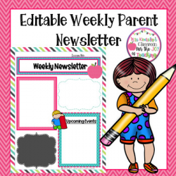 Editable Parent Newsletter Template- Weekly Classroom Letter