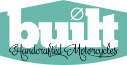 Built Magazine - Handcrafted Custom Motorcycles - NEWSLETTER