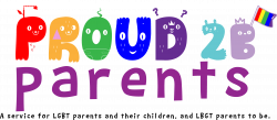Proud 2 b Parents | LGBT Consortium