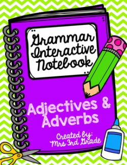 English Interactive Notebook - Adjectives and Adverbs