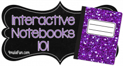 Creating Your Interactive Notebook - Smith Curriculum and Consulting
