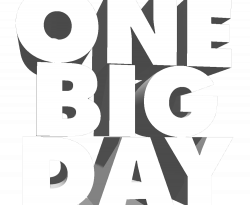 One Big Day – one day, one goal. no distractions, no excuses.