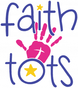 Faith Tots