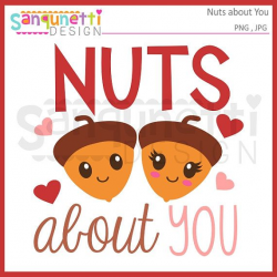 Nuts about you Valentine clipart, Valentine lettering ...