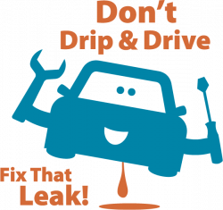 Don't Drip & Drive | Fix Car Leaks