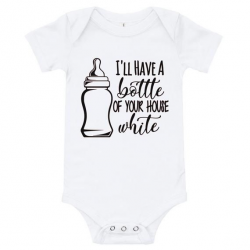 Baby bottle of your house white Shirt- Funny Baby Shirt milk ...