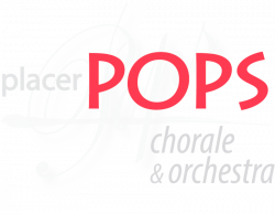 Placer Pops Chorale – The Official Website of the Placer Pops Chorale