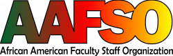 AAFSO – African American Faculty and Staff Organization