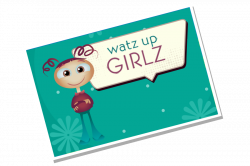 Series: Watz Up Girlz | Watz Up Girlz