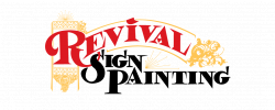 About Revivial Sign Painting - Revivial Sign Painting