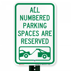 Numbered Reserved Parking Space Sign, SKU: K-2423