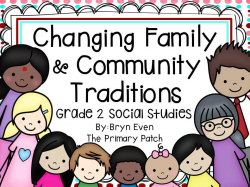 Changing Family and Community Traditions: Grade 2 Ontario ...