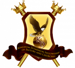 Kingdom Dominion International Fellowship of Pastors and Churches ...