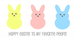 Happy Easter To My Favorite Peeps Free Printable from our ...