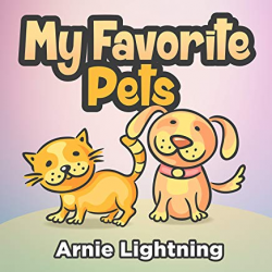My Favorite Pets: Cute Rhyming Bedtime Storybook for Kids ...