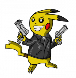 Pikachu, Pikabad, Bad, Evil, Pokemon, gotta catch em all, guns ...