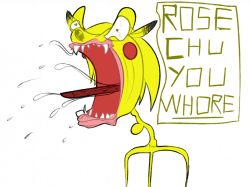 ROSECHU YOU WHORE | Sonichu by Sonichube on DeviantArt