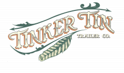 BLOG — Tinker Tin Trailer Co.