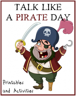 Celebrate International Talk Like a Pirate Day | Kid Blogger ...