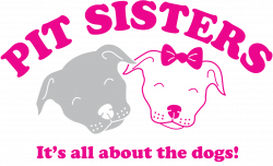 Pit Sisters – It's all about the dogs
