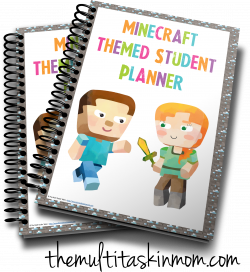Minecraft Student Planner 2016 - The Multi Taskin' Mom