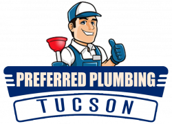 Preferred Plumbing Tucson - Plumber Tucson AZ