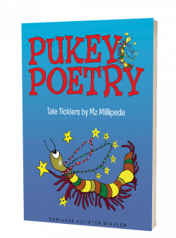 Pukey Poetry by Mz Millipede