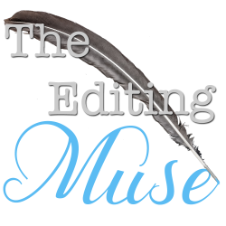 The Editing Muse – Turning Storytellers into Writers.