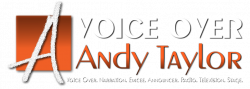 Andy Taylor. Voice Over. Narration. Emcee. Announcer.