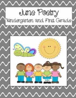 June Poetry Kindergarten & First Grade | Terrific Teacher ...