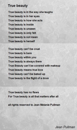 True Beauty Poem by Jean Pullman - Poem Hunter | My Black ...
