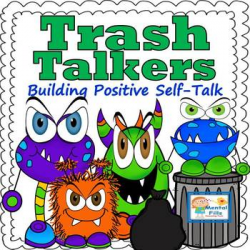 Trash Talkers: Building Positive Self-Talk for... by Mental ...