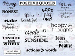 Positive Quotes / Themed Phrases/Sayings - PNG Files Instant Download