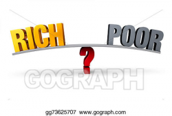 Stock Illustration - Rich or poor. Clip Art gg73625707 - GoGraph