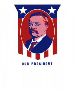 Teddy Roosevelt - Our President Kids T-Shirt for Sale by War Is Hell ...