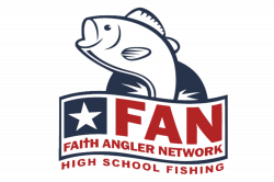 FAN High School Fishing Feedback - Faith Angler Network