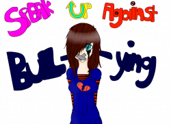 Speak Up Against Bullying by Cursed-Obesession on DeviantArt