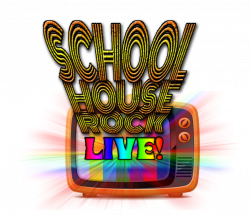 School House Rock Live! | NOVA