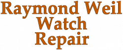 Raymond Weil Watch Repair | Fix Your Raymond Weil Today !