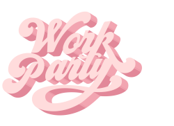 San Francisco Tour Stop | September 24th — WORKPARTY
