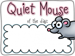 First Grader...at Last!: Quiet Mouse. Shhh--Freebie!