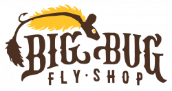 Big Bug Fly Shop