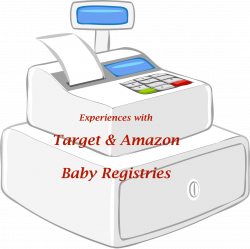 Experiences with Target and Amazon baby registries | The Phd Mama