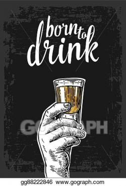 Vector Art - Male hand holding a shot of alcohol drink ...