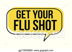 Clip Art Vector - Get your flu shot speech bubble. Stock EPS ...