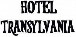 Hotel Transylvania Font and Hotel Transylvania Poster | Hotel ...