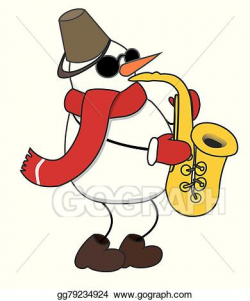 Vector Art - Cheerful snowman plays music on saxophone. eps ...