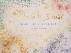 Colorful Glitter Overlay Clipart - Pixie Dust Borders - Glitter Clip Art -  Party Photo Overlays - Fairy Dust - Sparkle Glitter Confetti